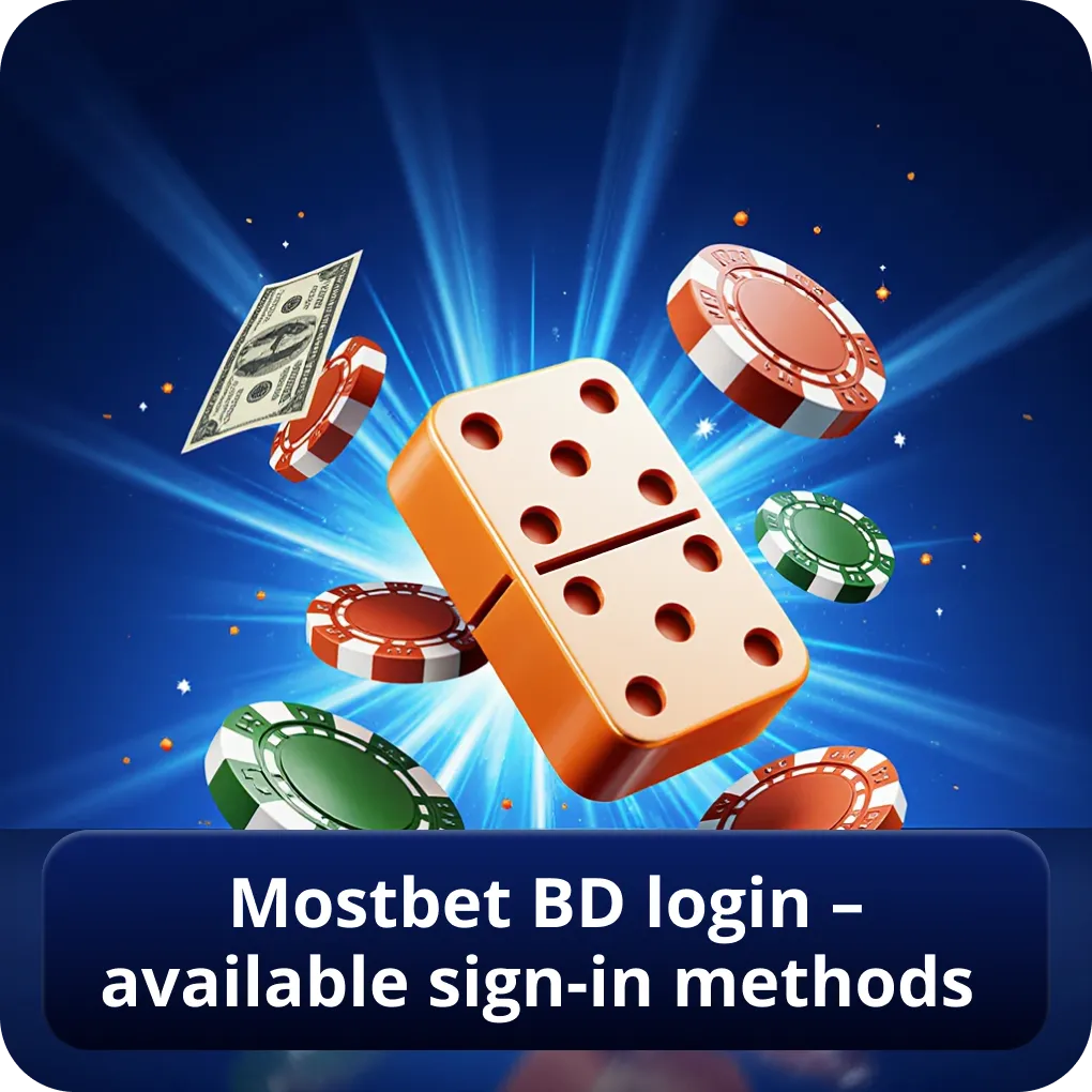 Mostbet bd login – available sign-in methods